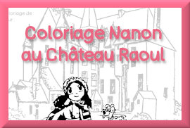 Coloriage Nanon au Château Raoul